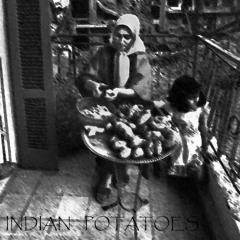 R4NA _ INDIAN POTATOES _ 150