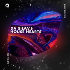 Da Silva's - House Hearts (Original Mix) Preview
