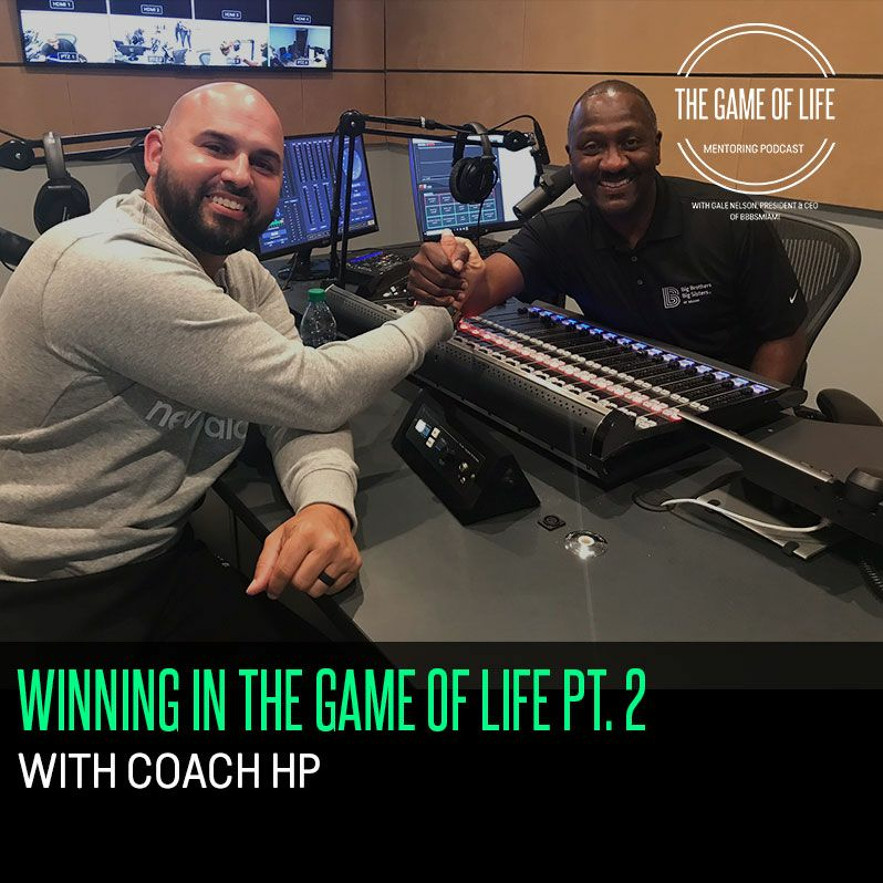 S2E21: Winning in the Game of Life Pt. 2 with Coach HP episode artwork