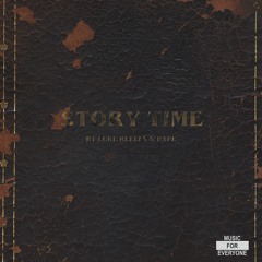 Story Time (feat. Pxpe)(prod. RiddickXBeats)