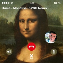 Xamã - Monalisa (KVSH Remix)