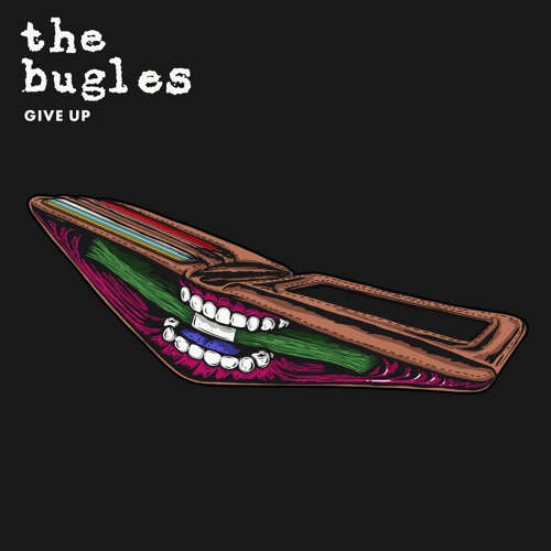 The Bugles - Give Up