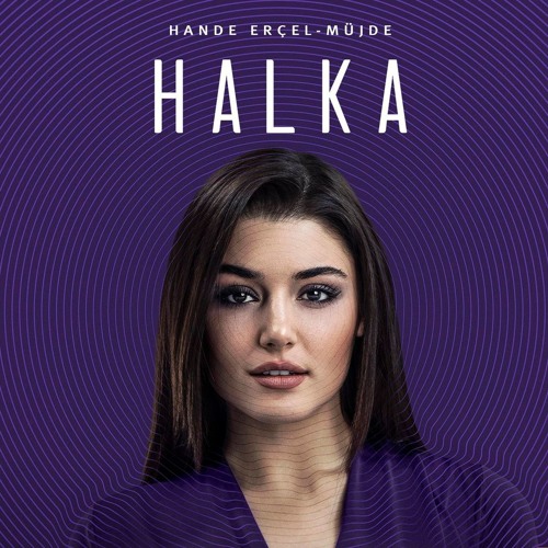 Stream Halka Müzikleri - Müjde / مسلسل حلقة by Turkish Series Soundtracks |  Listen online for free on SoundCloud