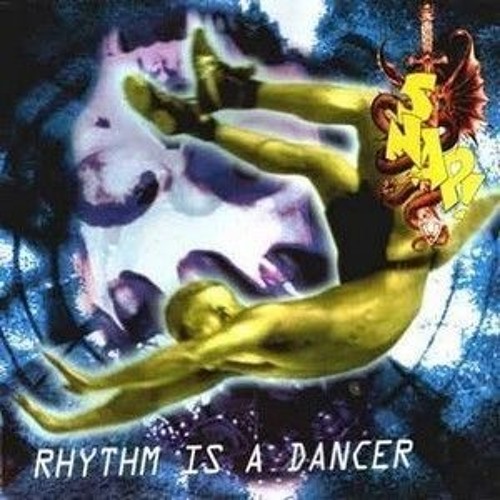 Rhythm Is A Dancer Remix 2019