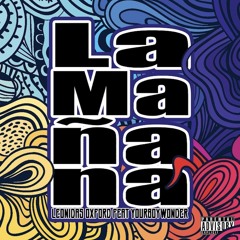 La Mañana (explicit)