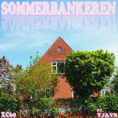 Sommerbankeren (feat. Tjavs)