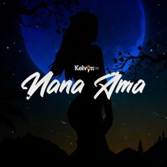 Kelvyn Boy ft Suzz Blaq – Nana Ama