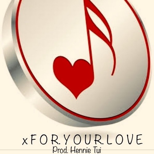 TIZTANA X FOR YOUR LOVE - Prod Hennie Tui (edit version)