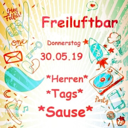 Bob & Bastixs @ Herrentagssause - Freiluftbar Zeppelin 30.05.2019