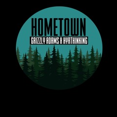 Hometown Ft Hyrthinking (Prod.Lezter)