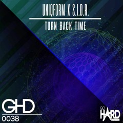 GHD038 UniqForm & S.I.D.R. - Turn Back Time