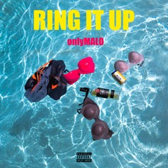 Ring It Up (Prod. Rawbone)