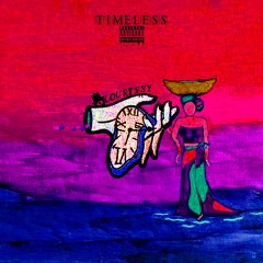 Timeless (Prod. Courtesy)