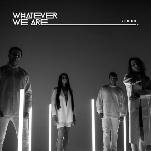 WHATEVER WE ARE - LIMBO EP