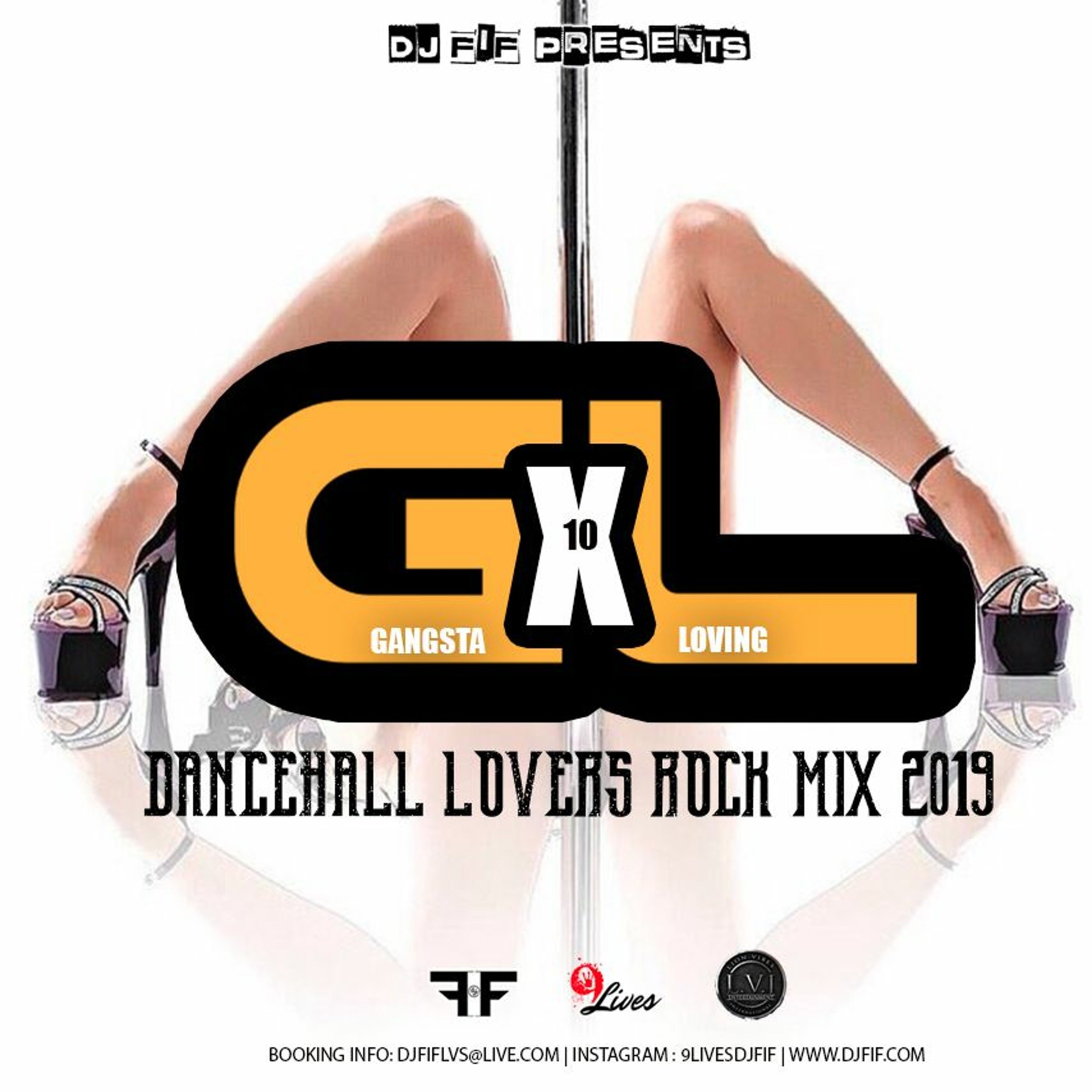 DJ FIF PRESENTS: GANGSTA LOVING X | DANCEHALL LOVERS ROCK 19 episode artwork