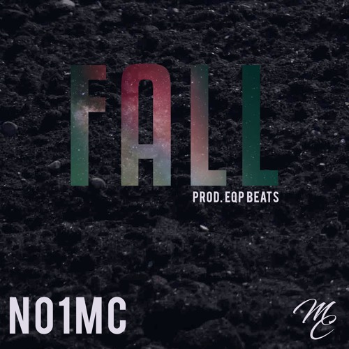 No1MC - Fall