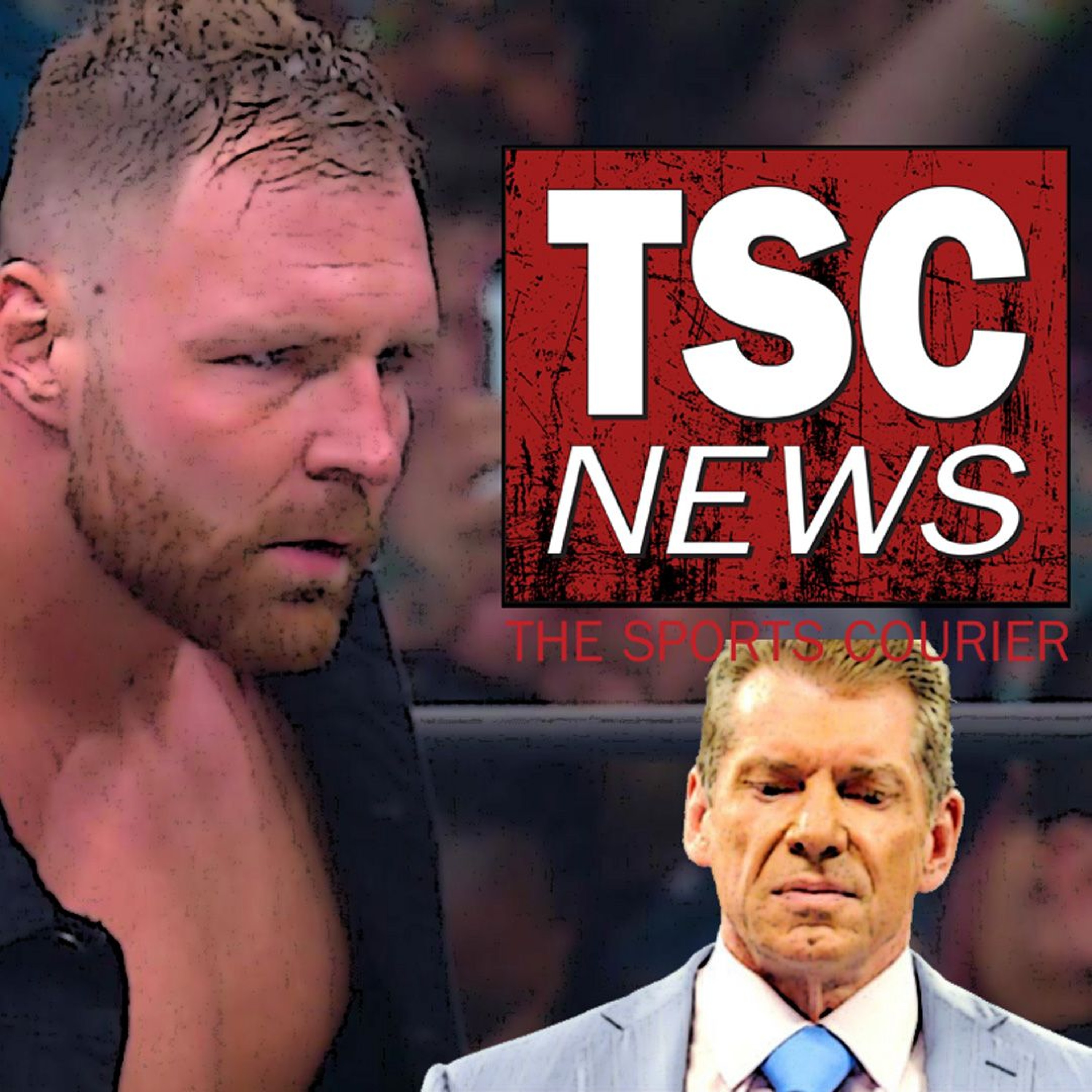 Dean Ambrose Buries WWE, Vince McMahon: May 31, 2019 TSC Podcast episode artwork