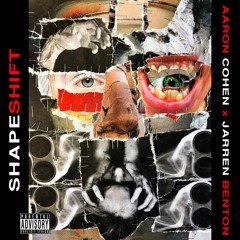 Shapeshift ft. Jarren Benton (prod. Brakebill)