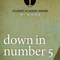 Down in Number 5, 2010