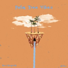 @rocstaryoshi - palm tree vibes (Prod. Mike Almighty)