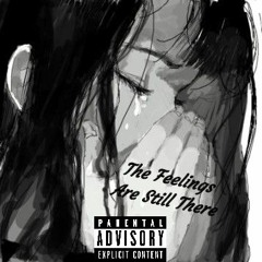 Warlxck - The Feelings Are Still There (prod. Kanakuri)