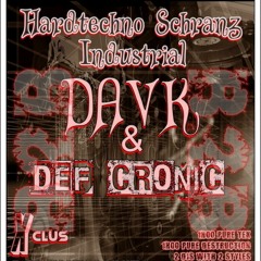 DAVK & Def cronic  @ dcp Final countdown 2019