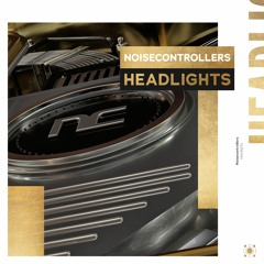 Noisecontrollers -Headlights