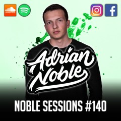 Moombahton Mix 2019 | Noble Sessions #140 by Adrian Noble