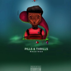 pills and thrills.mp3