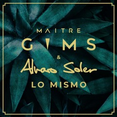 GIMS ft Alvaro Soler - Me Da Lo Mismo REMIX [FREE!!]