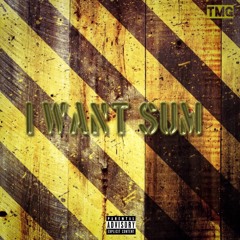 I Want Sum