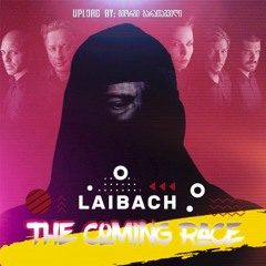 Laibach - The Coming Race