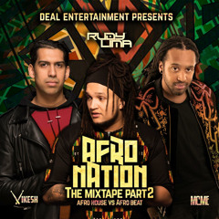 Afro Nation (Part 2) Mixed By Rudy Lima Hosted By Mc Me & Vikesh On The Percussion