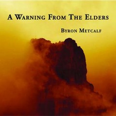 Byron Metcalf - Heart Warriors