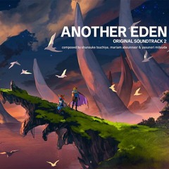 Another Eden OST 2 06 Stand Against The Darkness