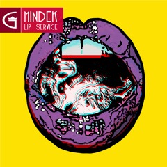 Mindek - Lip Service (Original Mix) [GRVMNT002]
