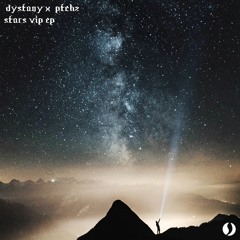 Dystany & Ptchz - Stars (Ptchz Remaster)