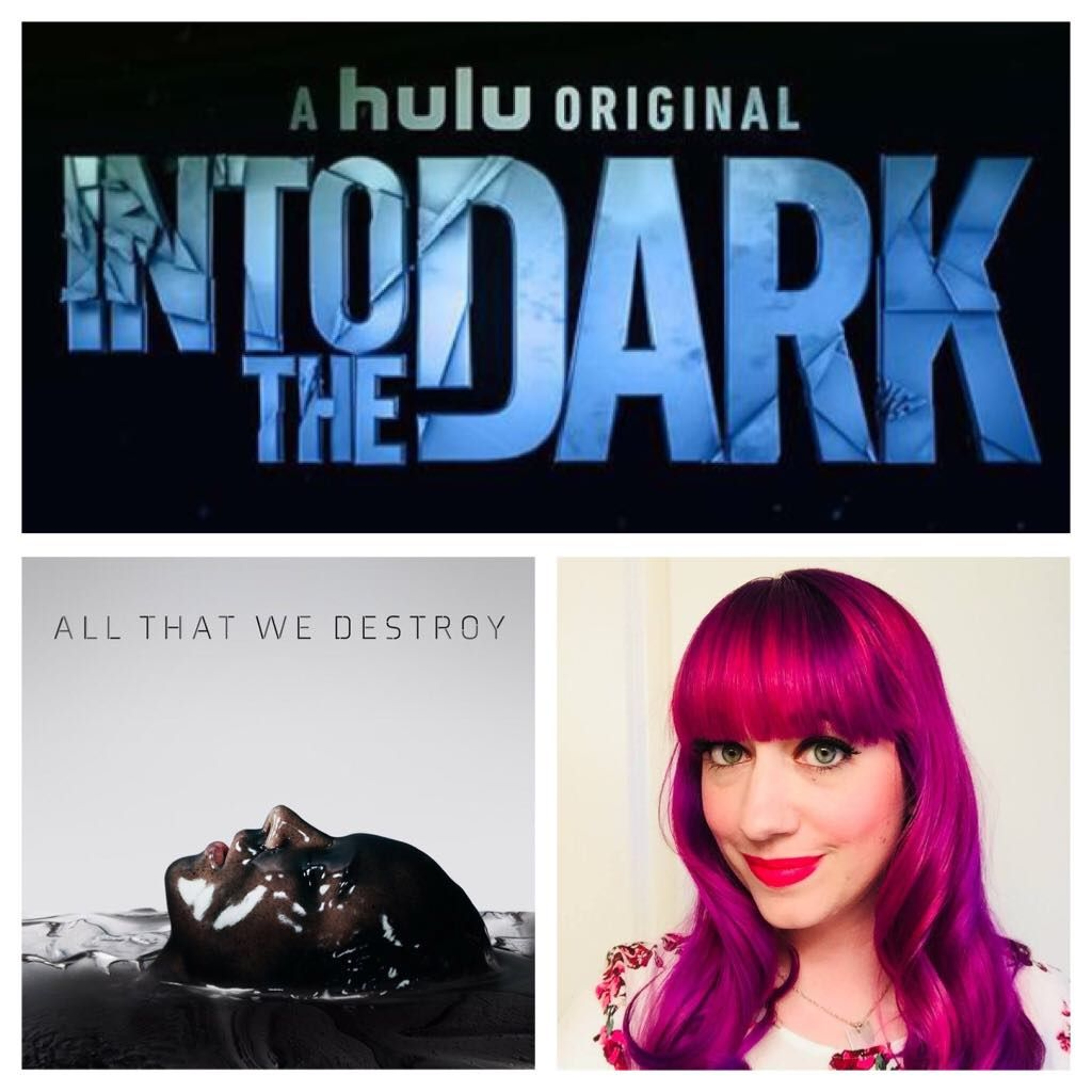 HHR Ep. 320: We talk Hulu's 'Into the Dark' TV series episode 'All That We Destroy' episode artwork
