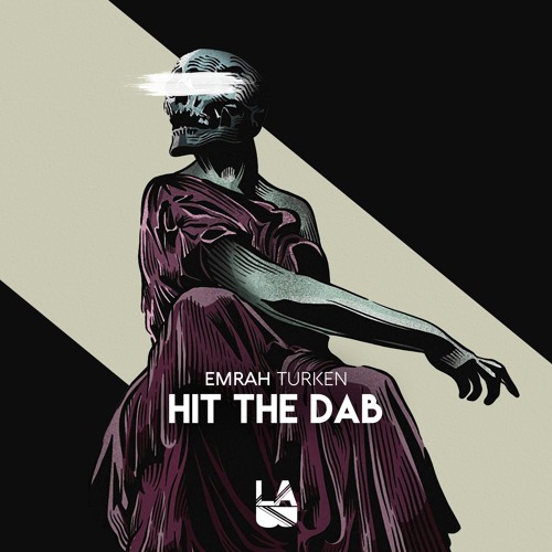 Emrah Turken - Hit The Dab