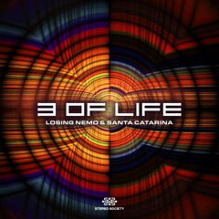 3 Of Life - Losing Nemo & Santa Catarina EP