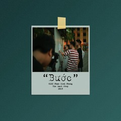 "BƯỚC" ( THE LAST STEP 2019 )