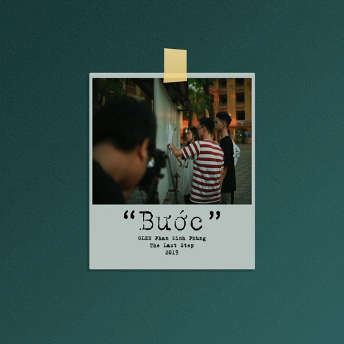 "BƯỚC" ( THE LAST STEP 2019 )