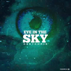 GM097 : Ceeychris - Eye In The Sky (Original Mix)