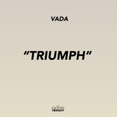 Vada - Triumph