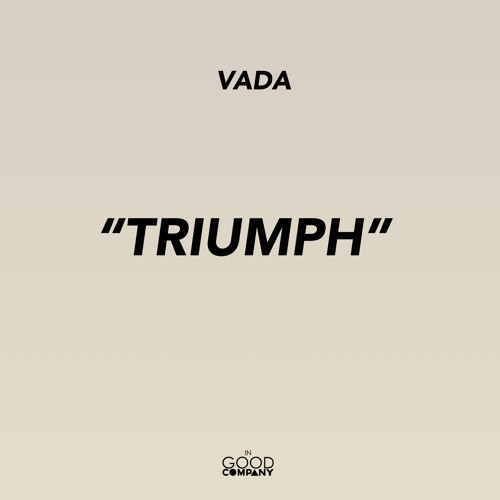 Vada - Triumph