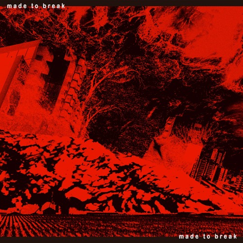 TR164 - Made To Break "Slipping Words Against Silence (for Kerry James Marshall)"