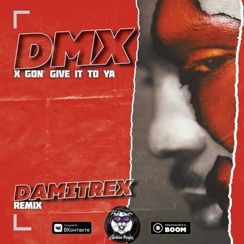 Dmx X Gon Give It To Ya Damitrex Remix Radio Edit By Damitrex