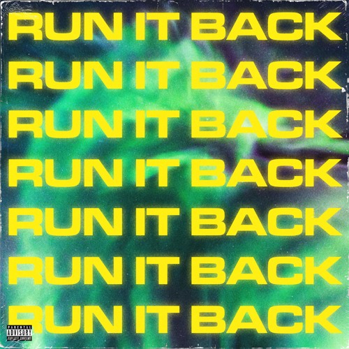 RUN IT BACK (Prod. By luke4pres)