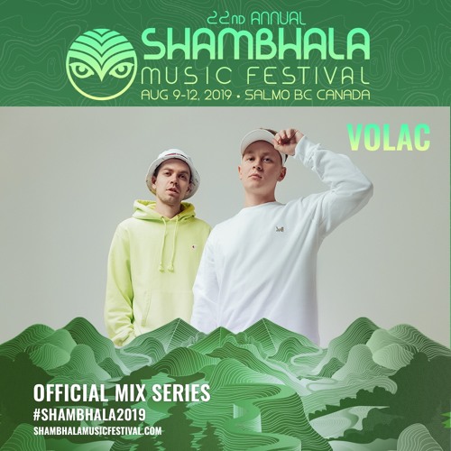 Shambhala 2019 Mix Series - VOLAC