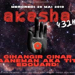 EDOUARD! Dj Set @ Akasha 432 Hz, Faust Paris - 04.00 AM - 2019.05.29